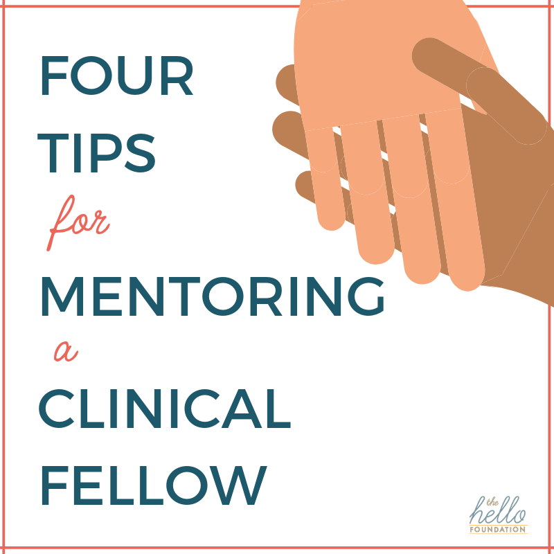 mentoring a clinical fellow