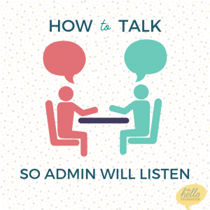 how to talk so admin will listen