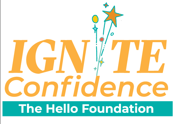 the words "ignite confidence" written in yellow, with fireworks replacing the second i in "ignite;" the hello foundation written below in a teal-colored rectangle